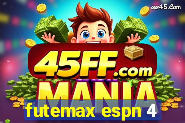 futemax espn 4